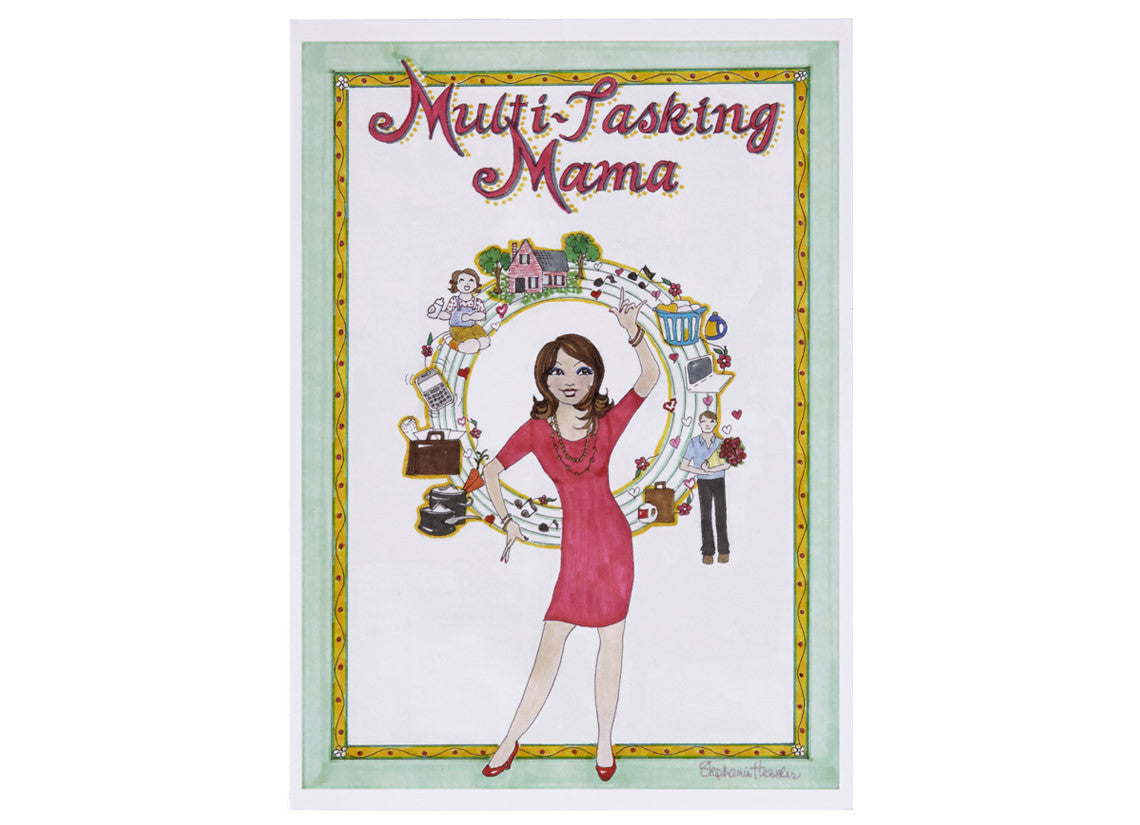 Multi-Tasking Mama 2